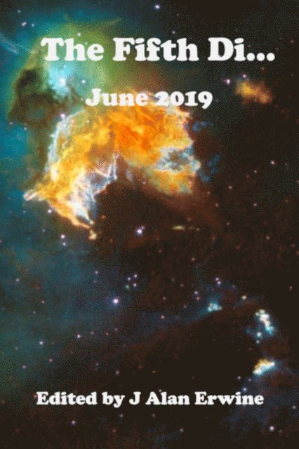 J Alan Erwine - Fifth Di... June 2019, E-bok