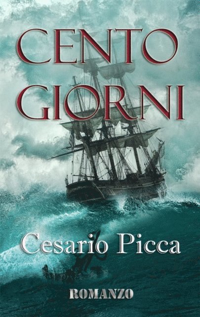 Cesario Picca - Cento Giorni, E-bok