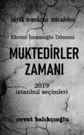 Muktedirler ZamanA 