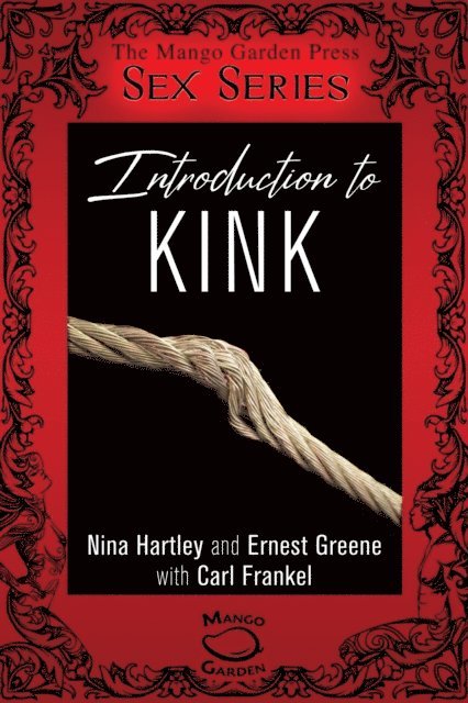 Carl Frankel, Ernest Greene, Nina Hartley - Introduction to Kink, E-bok