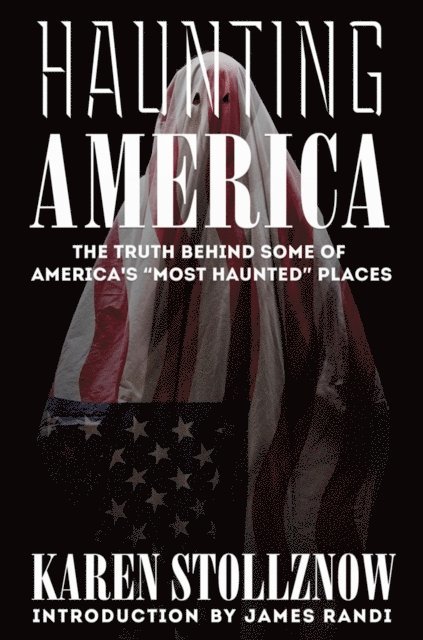 Karen Stollznow - Haunting America, E-bok