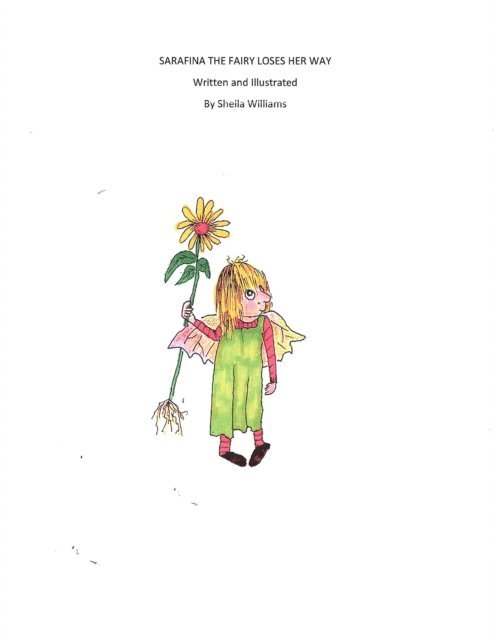 Sheila Williams - Sarafina the Fairy Loses Her Way, E-bok