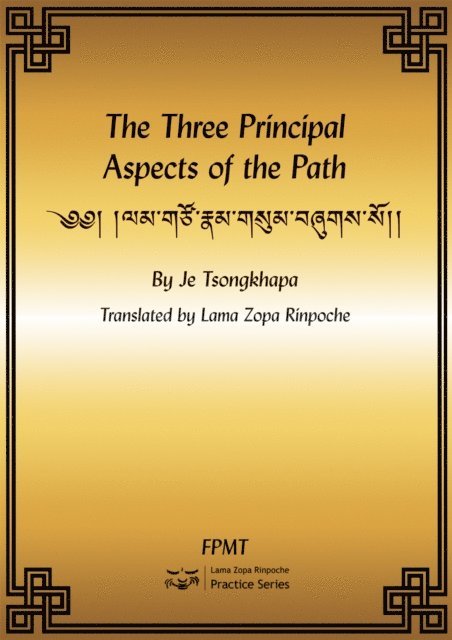 FPMT - Three Principal Aspects of the Path eBook, E-bok. Tillgänglighet: Lägg i varukorg