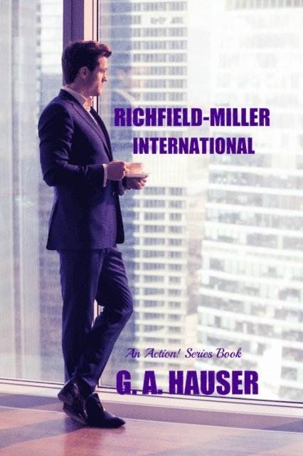 GA Hauser - Richfield-Miller International, E-bok