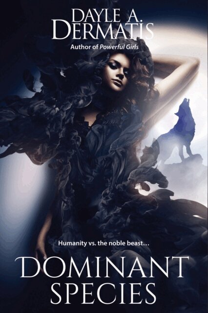 Dayle A. Dermatis - Dominant Species: A Shapeshifter Short Story, E-bok