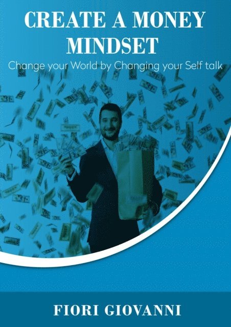 Fiori Giovanni - Create Money Mindset, E-bok. Tillgänglighet: Lägg i varukorg