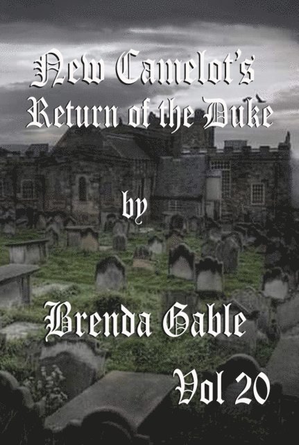 Brenda Gable - New Camelot's Return of the Duke, E-bok. Tillgänglighet: Lägg i varukorg