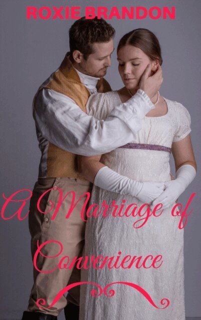 Roxie Brandon - Marriage of Convenience, E-bok