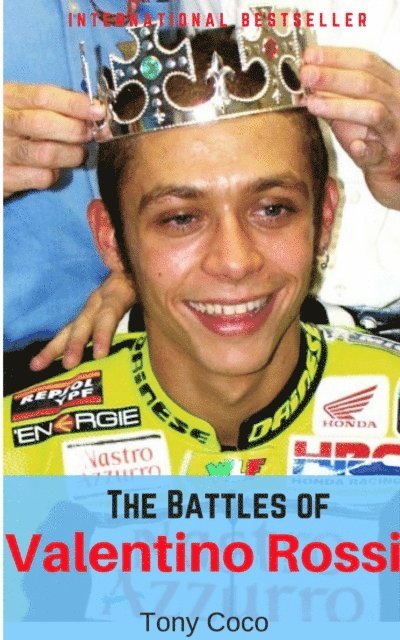 Battles of Valentino Rossi