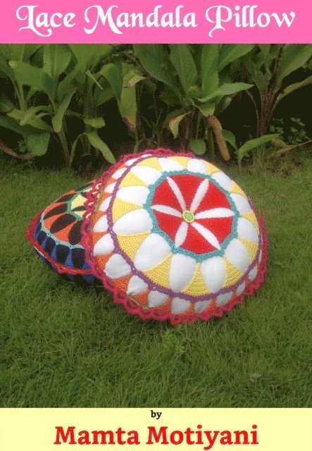 Mamta Motiyani - Lace Mandala Pillow Crochet Pattern, E-bok. Tillgänglighet: Lägg i varukorg