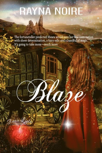 Rayna Noire - Blaze, E-bok