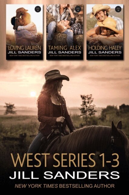 Jill Sanders - West Series Book 1-3, E-bok