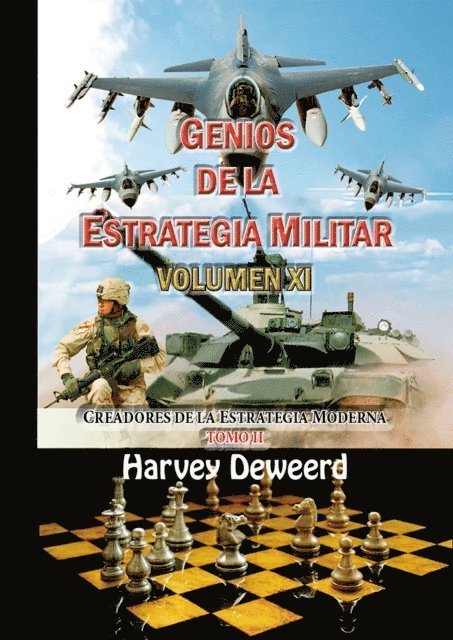 Harvey Deweerd - Genios de la Estrategia Militar Volumen XI, E-bok. Tillgänglighet: Lägg i varukorg