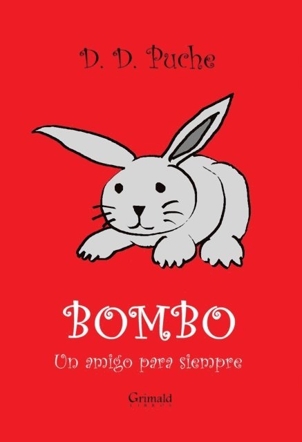D. D. Puche - Bombo, un amigo para siempre, E-bok