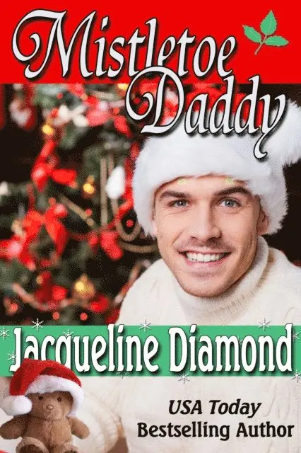 Jacqueline Diamond - Mistletoe Daddy: A Christmas Romance, E-bok. Tillgänglighet: Lägg i varukorg