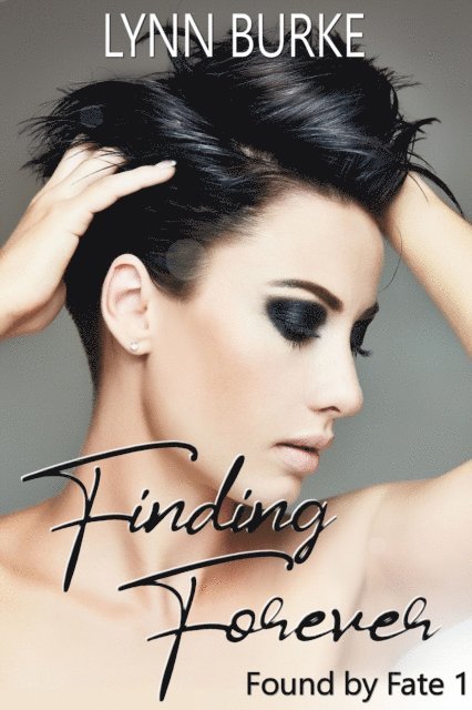 Lynn Burke - Finding Forever, E-bok. Tillgänglighet: Lägg i varukorg