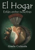 El Hogar - Estan entre nosotras