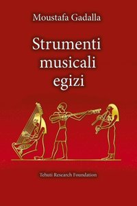 Strumenti Musicali Egizi