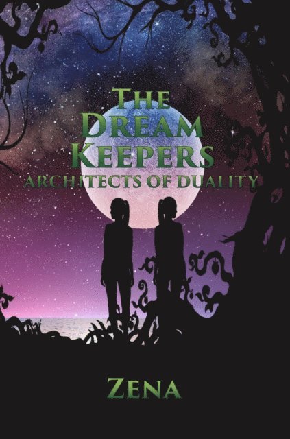 Zena - Dream Keepers - Architects of Duality, E-bok