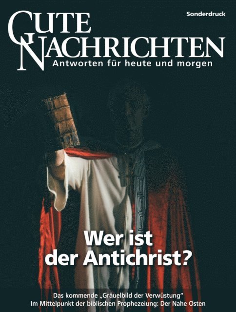 gutenachrichten - Wer ist der Antichrist?, E-bok