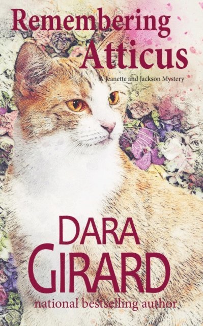 Dara Girard - Remembering Atticus, E-bok. Tillgänglighet: Lägg i varukorg