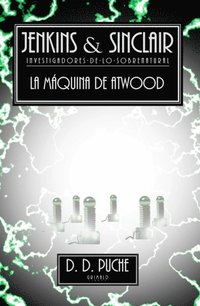 Jenkins & Sinclair. La maquina de Atwood