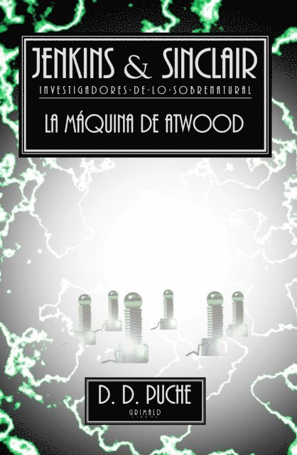 D. D. Puche - Jenkins & Sinclair. La maquina de Atwood, E-bok