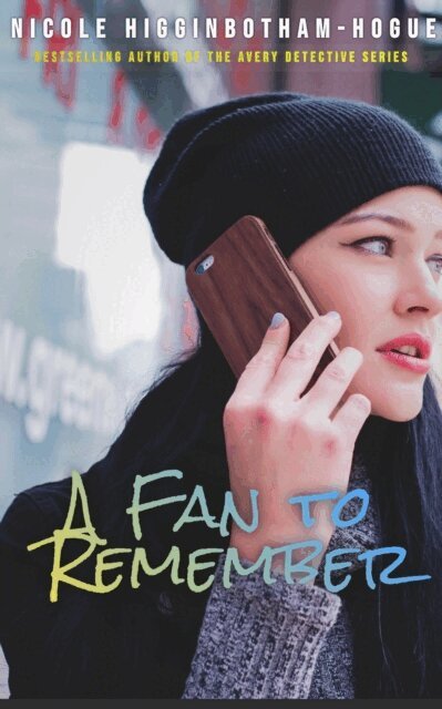 Nicole Higginbotham-Hogue - Fan to Remember, E-bok