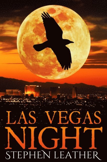 Stephen Leather - Las Vegas Night (The 10th Jack Nightingale Novel), E-bok
