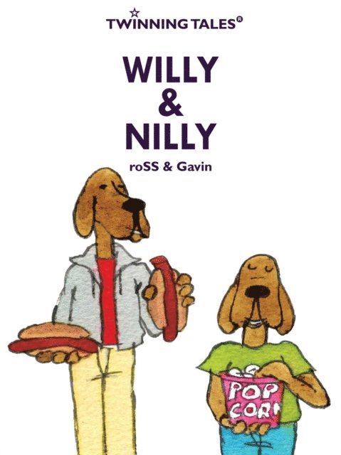 Gavin Thomson - Twinning Tales: Willy & Nilly, E-bok