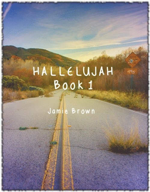 Jamie Brown - Hallelujah Book 1, E-bok
