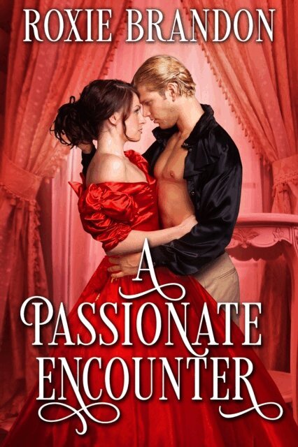 Roxie Brandon - Passionate Encounter, E-bok