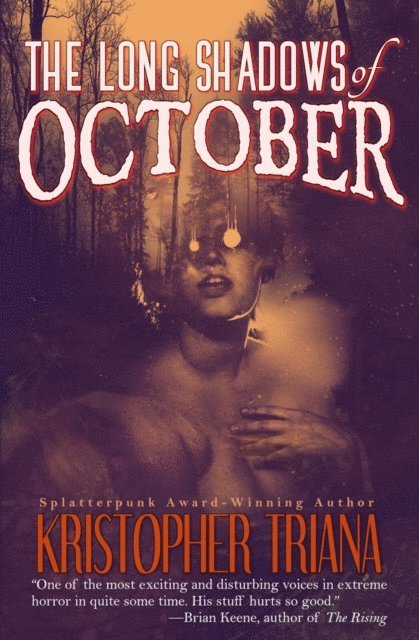 Kristopher Triana - Long Shadows of October, E-bok