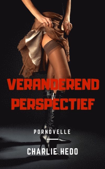 Charlie Hedo - Veranderend Perspectief, E-bok. Tillgänglighet: Lägg i varukorg