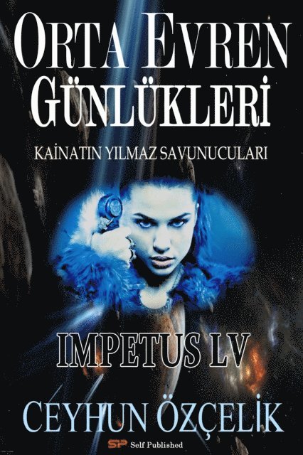Ceyhun Ozcelik - Orta Evren Gunlukleri, E-bok