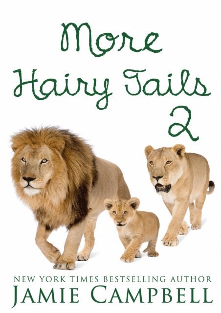 Jamie Campbell - More Hairy Tails 2, E-bok. Tillgänglighet: Lägg i varukorg