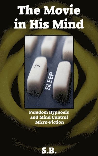 S.B. - Movie in His Mind, E-bok
