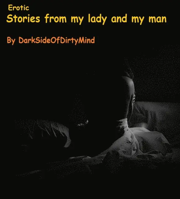 Erotic Stories From My Lady And My Man