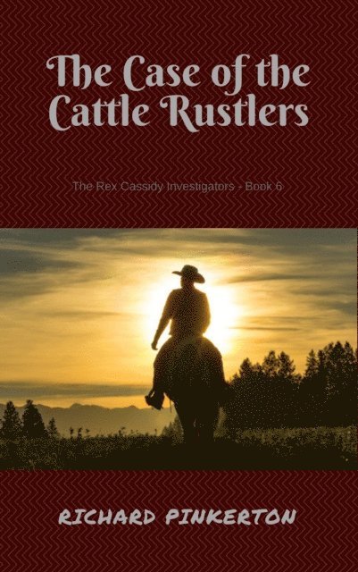 Richard Pinkerton - Case of the Cattle Rustlers, E-bok. Tillgänglighet: Lägg i varukorg