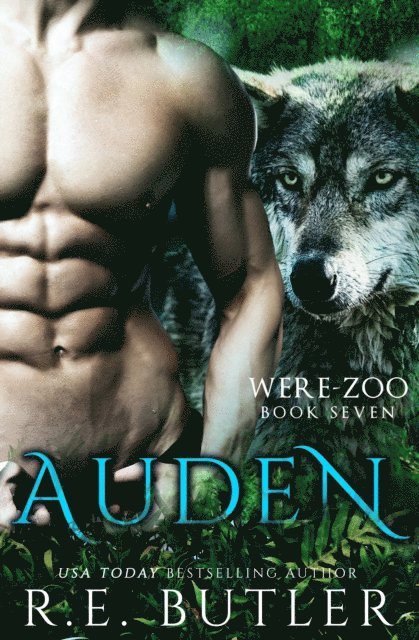 R.E. Butler - Auden (Were Zoo Book Seven), E-bok. Tillgänglighet: Lägg i varukorg