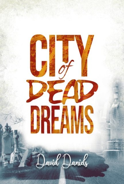 David Daniel - City of Dead Dreams, E-bok