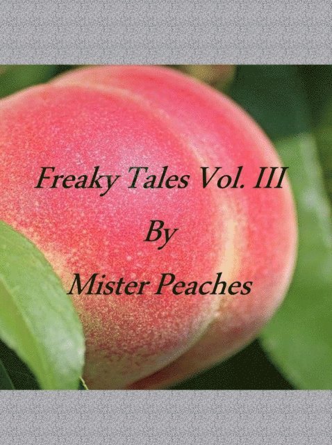 Freaky Tales Vol III