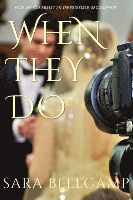 Sara Bellcamp - When They Do, E-bok