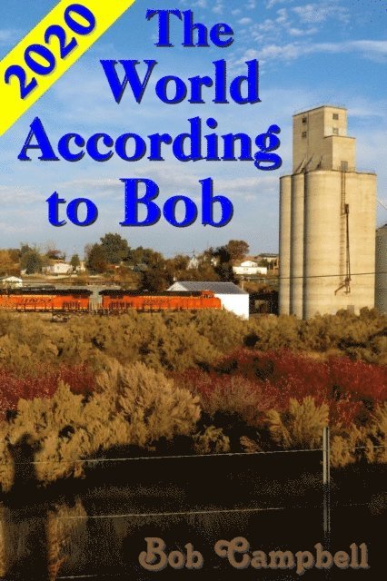 Bob Campbell - World According To Bob, E-bok