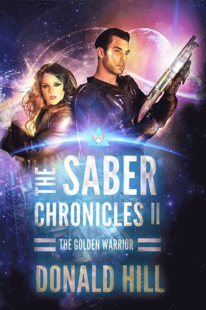 Donald Hill - Saber Chronicles II, E-bok