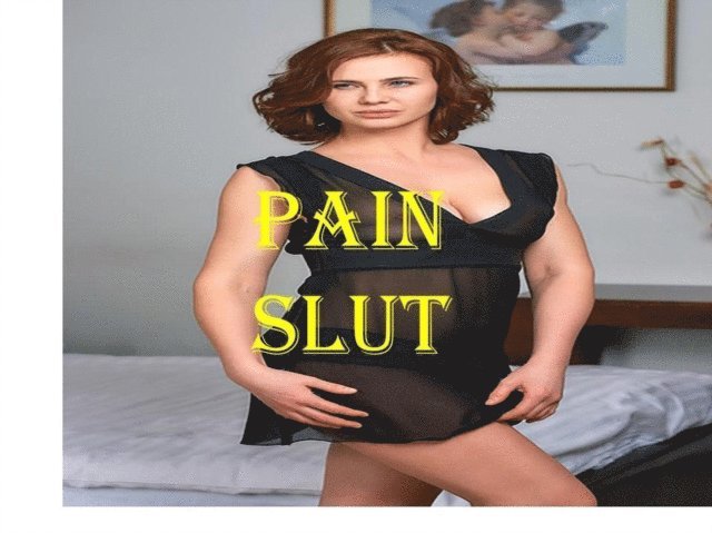 Pain Slut