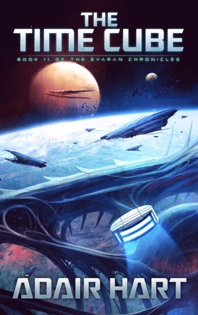Adair Hart - Time Cube: Book 11 of The Evaran Chronicles, E-bok. Tillgänglighet: Lägg i varukorg
