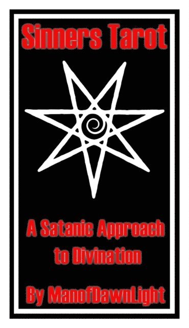 Sinners Tarot: A Satanic Approach to Divination