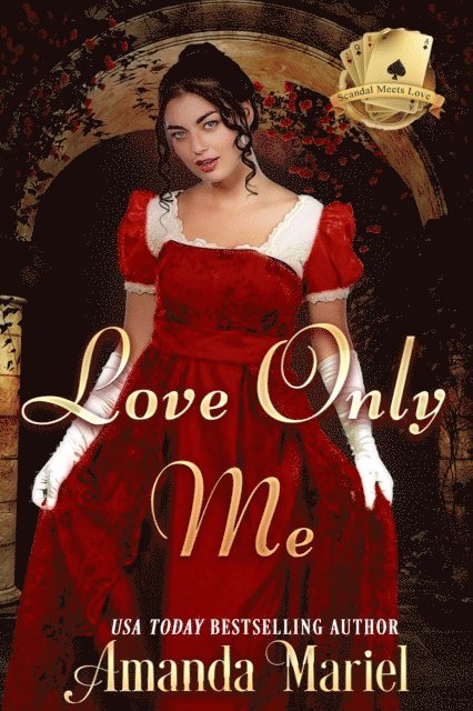 Amanda Mariel - Love Only Me, E-bok