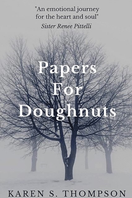 Karen S. Thompson - Papers For Doughnuts, E-bok